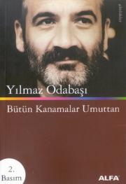 Bütün Kanamalar Umuttan