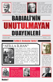 Babıali’nin Unutulmayan Duayenleri