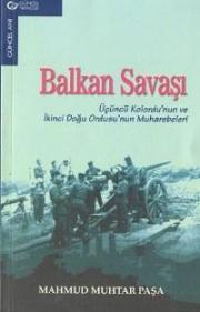 Balkan SavasiMahmud Muhtar Pasa