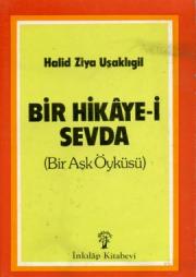 Bir Hikaye- Sevda (Bir Aşk Öyküsü)