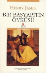 Bir Başyapıtın ÖyküsüHenry James