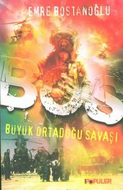 BOS - Büyük Ortadogu Savasi