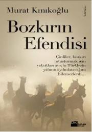 Bozkırın EfendisiMurat Kınıkoğlu