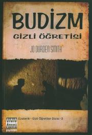 Budizm Gizli ÖgretisiJo Durden Smith