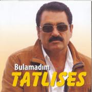 BulamadimIbrahim Tatlises