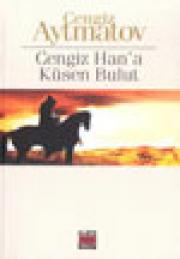 Cengiz Han'a Küsen Bulut