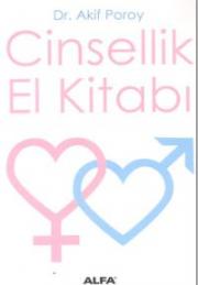 Cinsellik El KitabiDr. Akif Poroy