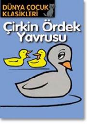 Cirkin Ördek YavrusuDünya Cocuk Klasikleri