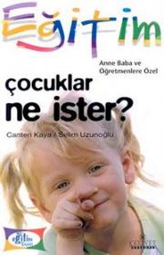 Çocuklar Ne İster?