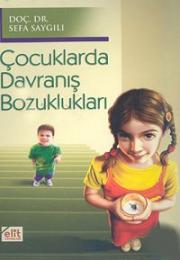 Çocuklarda Davranış Bozuklukları