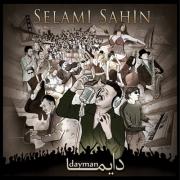 Dayman (Daima)Selami Sahin