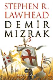 Demir Mizrak- Stephen R. Lawhead