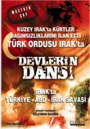 Devlerin Dansi - Türk Ordusu Irak'ta