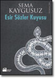 Esir Sözler Kuyusu