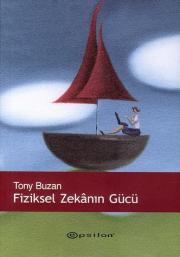 Fiziksel Zekanın Gücü