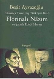 Florinalı NazımBesir Ayvazoglu