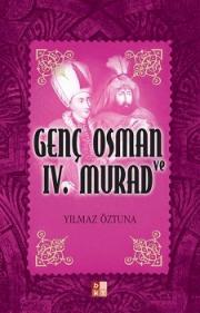 Genç Osman ve IV. Murad