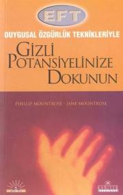 Gizli Potansiyelinize Dokunun