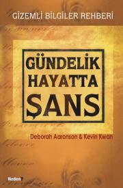 Gündelik Hayatta Şans