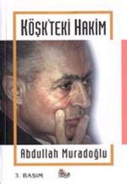 Kösk'teki HakimAbdullah Muradoglu