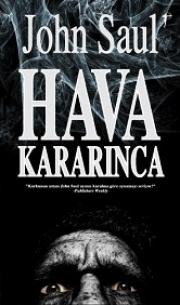 Hava KararıncaJohn Saul