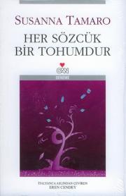 Her Sözcük Bir Tohumdur