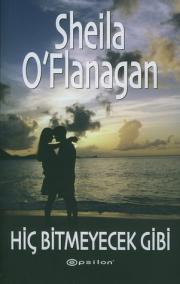 Hic Bitmeyecek GibiSheila O'flanagan