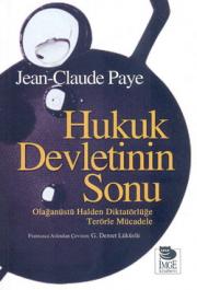 Hukuk Devletinin Sonu