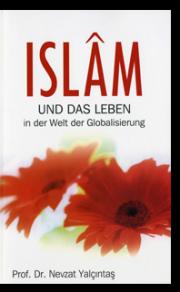 Islam und Das Leben