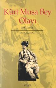 Kürt Musa Bey Olayı