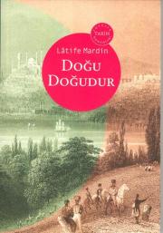 Doğu Doğudur