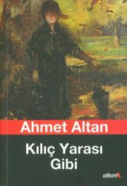 Kılıç Yarası Gibi