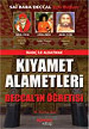 Kiyamet AlametleriDeccal'in Ögretisi