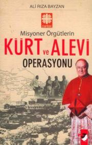 Kürt ve Alevi Operasyonu