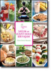 Lezzet Dolu Bir YasamClara Seren Amram