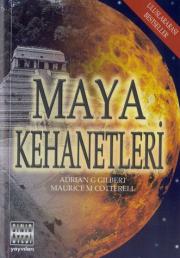 Maya KehanetleriAdrian Gilbert