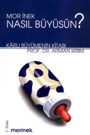 Mor Inek Nasil Büyüsün?Arman Kirim