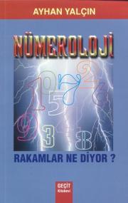 Nümeroloji - Rakamlar Ne Diyor