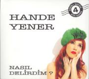 Nasil Delirdim?Hande Yener