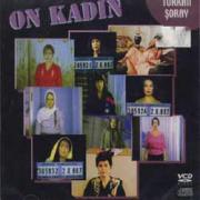 On Kadin (VCD)Türkan Soray