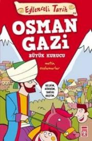 Osman Gazi / Büyük Kurucu