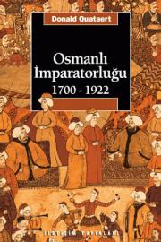 Osmanli Imparatorlugu 1700 - 1922Donald Quataert