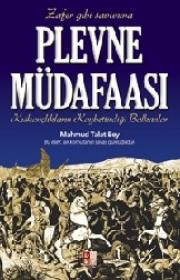 Plevne MüdafaasıMahmud Talat Bey