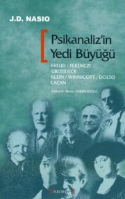 Psikanaliz'in Yedi BüyüğüJ. D. Nasio