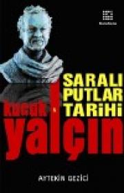 Saralı Putlar Tarihi