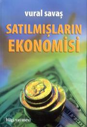 Satilmislarin Ekonomisi