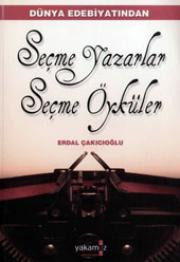 Seçme Yazarlar Seçme ÖykülerErdal Çakıcıoğlu