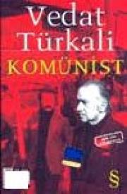 Tek Kişilik Ölüm & Komünist