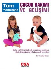 Tüm Yönleriyle Çocuk Bakımı ve Gelişimi