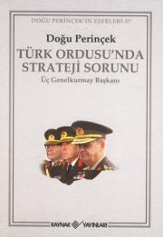 Türk Ordusu'nda Strateji Sorunu